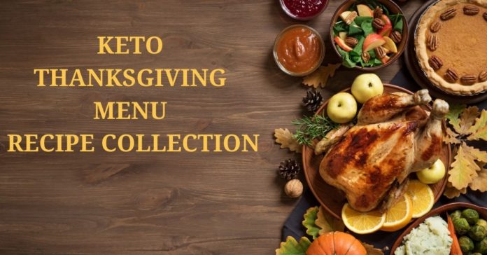Thanksgiving Keto Menu Recipes